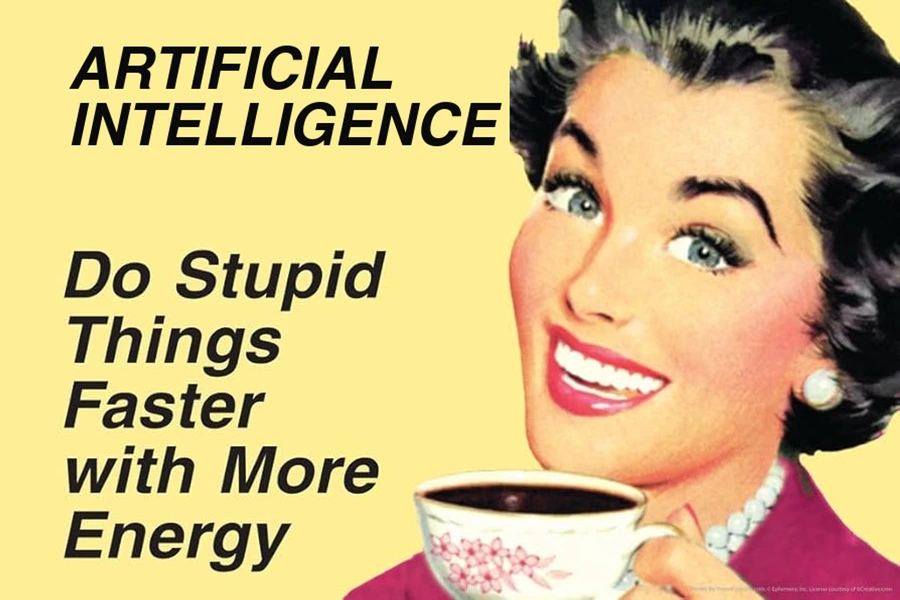 AI: Do Stupid Things Faster